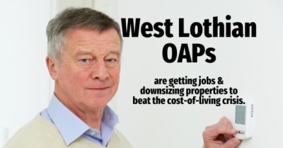 West Lothian OAPs are Getting Jobs and Downsizing Properties to Beat the Cost-of-Living Crisis